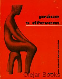 Práce s dřevem