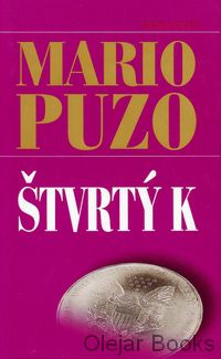 Štvrtý K