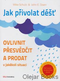 Jak přivolat déšť