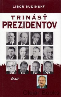 Trinásť prezidentov 