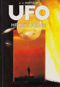 UFO hrozí z nebes