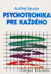 Psychotronika pre každého