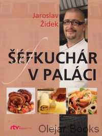 Šéfkuchár v paláci