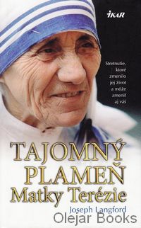 Tajomný plameň Matky Terézie