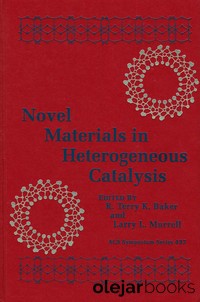 Novel Materials in Heterogeneous Catalysis