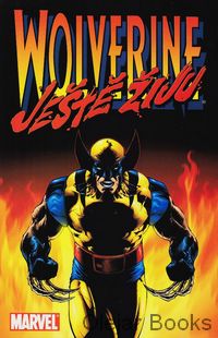 Wolverine: Ještě žiju