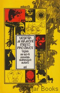 Vesmír je báječné místo pro život