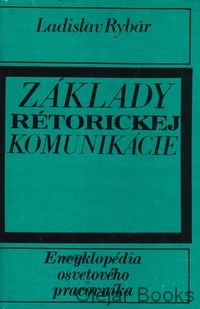 Základy rétorickej komunikácie