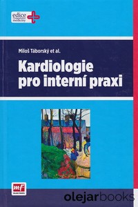 Kardiologie pro interní praxi