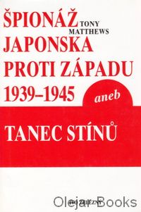 Špionáž Japonska proti Západu 1939-1945