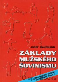 Základy mužského šovinismu