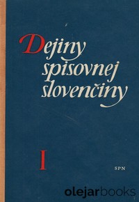 Dejiny spisovnej slovenčiny I.