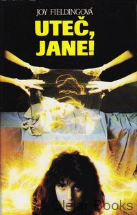 Uteč, Jane!