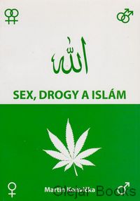 Sex, drogy a islám