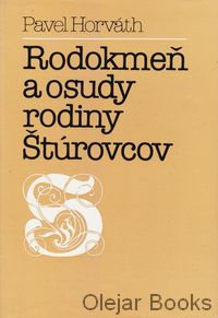 Rodokmeň a osudy rodiny Štúrovcov