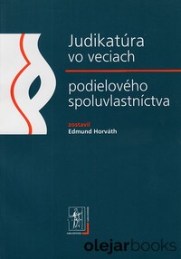 Judikatúra vo veciach podielového spoluvlastníctva