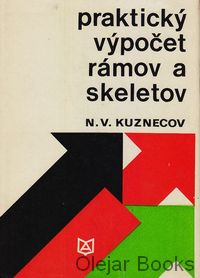 Praktický výpočet rámov a skeletov