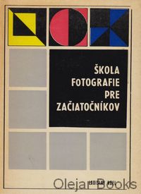 Škola fotografie pre začiatočníkov