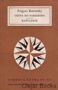 Cesta do Faremida; Kapilárie