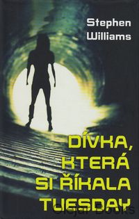 Dívka, která si říkala Tuesday