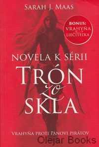 Trón zo skla: Vrahyňa proti Pánovi pirátov
