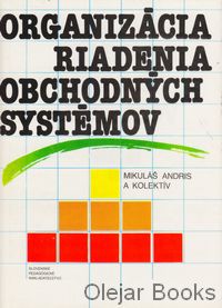 Organizácia riadenia obchodných systémov
