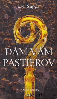 Dám vám pastierov