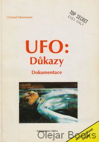 UFO: Důkazy, dokumentace