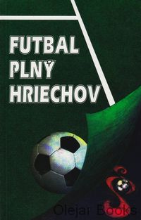Futbal plný hriechov