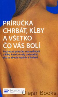 Príručka chrbát, kĺby a všetko čo vás bolí