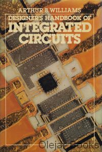 Designer's Handbook of Integrated Circuits