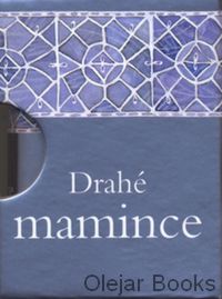Drahé mamince