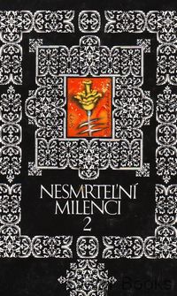 Nesmrteľní milenci 2
