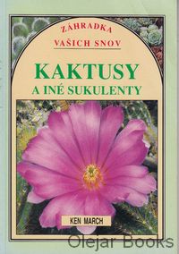 Kaktusy a iné sukulenty