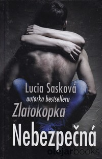 Nebezpečná