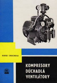 Kompresory, dúchadlá, ventilátory