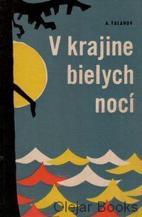 V krajine bielych nocí
