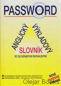 Password - Anglický výkladový slovník, so slovenskými ekvivalentmi