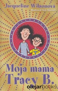 Moja mama Tracy B.