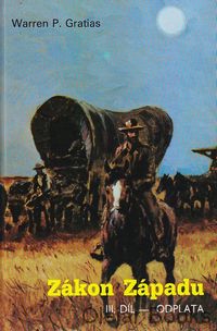 Zákon Západu III.
