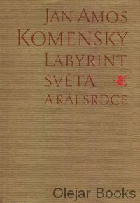 Labyrint světa a ráj srdce
