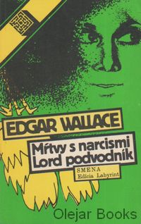 Mŕtvy s narcismi; Lord podvodník