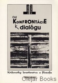 Od konftrontácie k dialógu