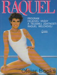 Program celkovej krásy a telesnej zdatnosti Raquel Welchovej
