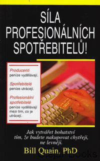 Síla profesionálních spotřebitelů!
