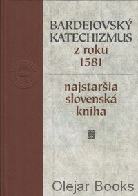 Bardejovský katechizmus z roku 1581