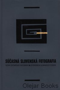 Súčasná slovenská fotografia