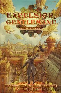 Excelsior, gentlemani!