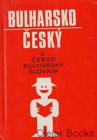 Bulharsko-český česko-bulharský slovník na cesty