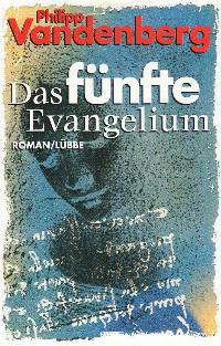 Das fünfte Evangelium
